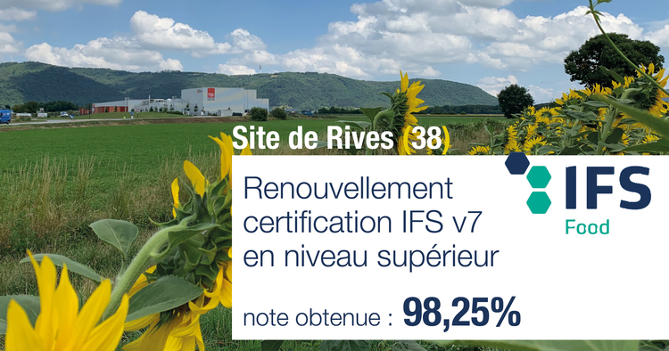 Renouvellement certification IFS v7 à Rives